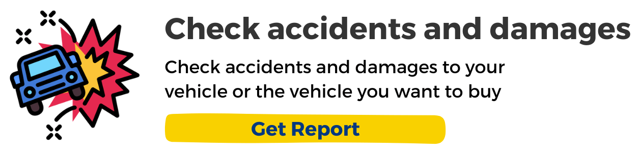 Vérifier les dommages et les accidents